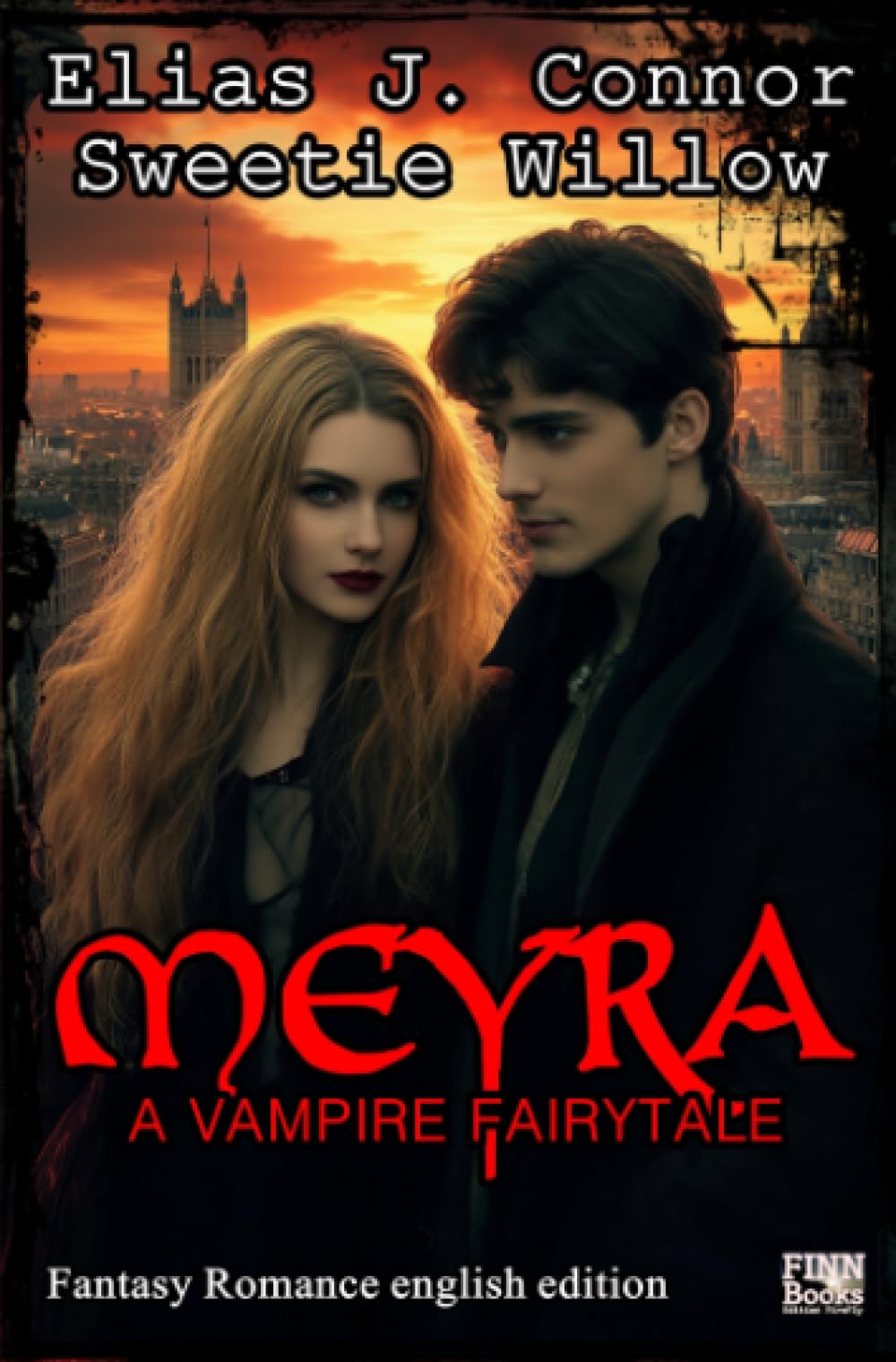Meyra - A vampire fairytale (english edition)