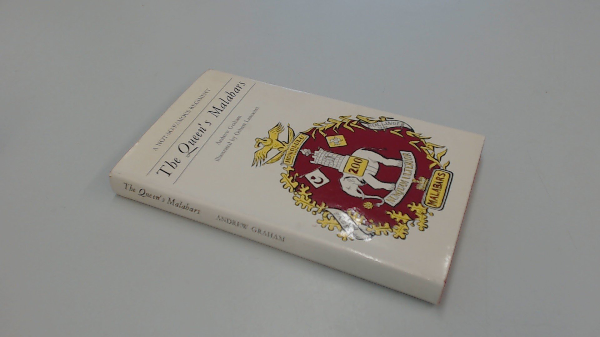 Buy Queen's Malabars: The Old 200th — BookShops.in