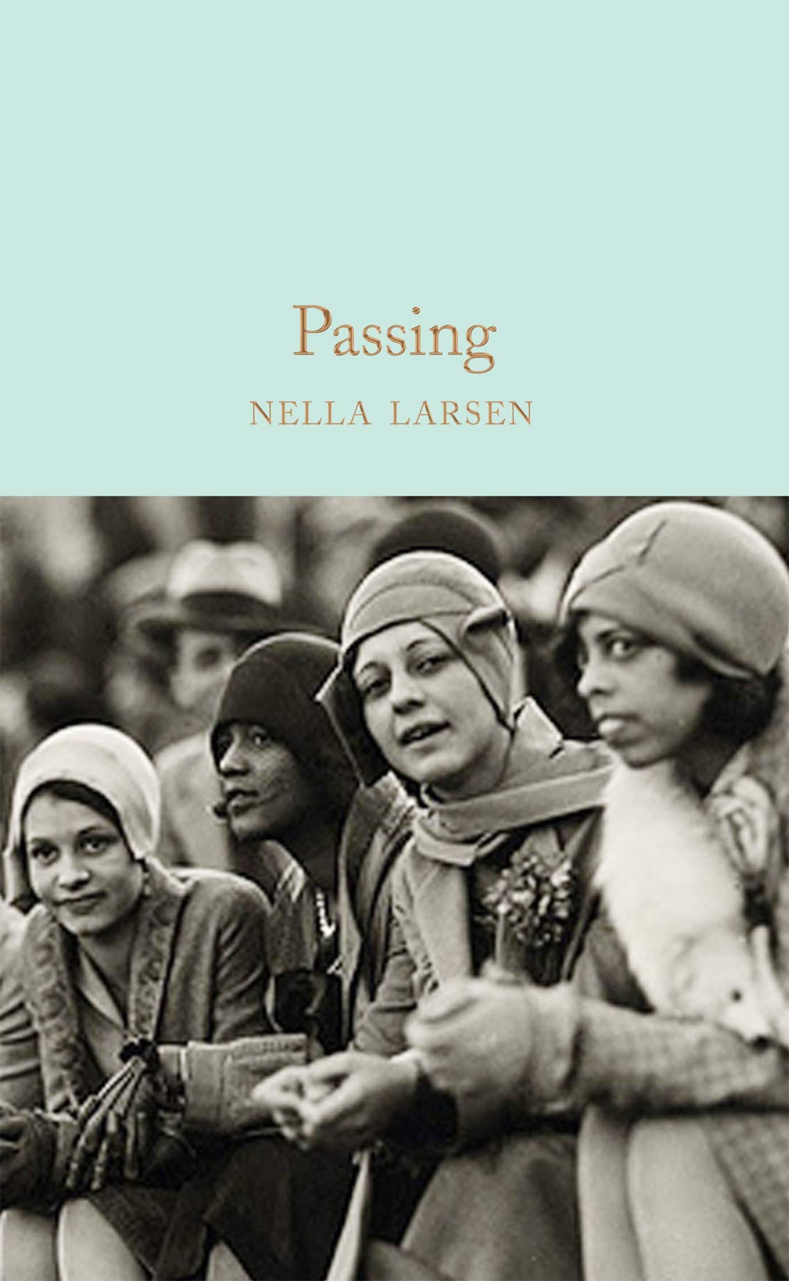 Passing by Nella Larsen (Hardback Book)