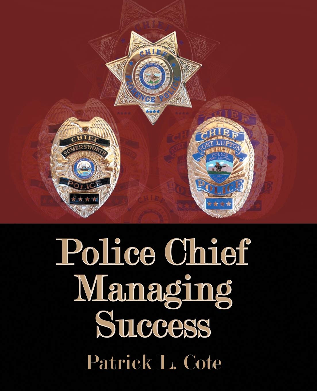 Police Chief: Managing Success