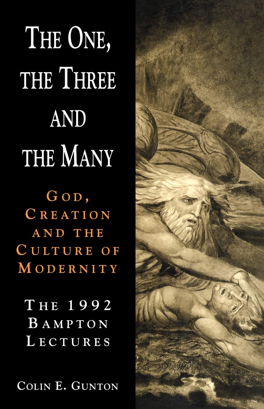 The One, the Three, and the Many,Gunton