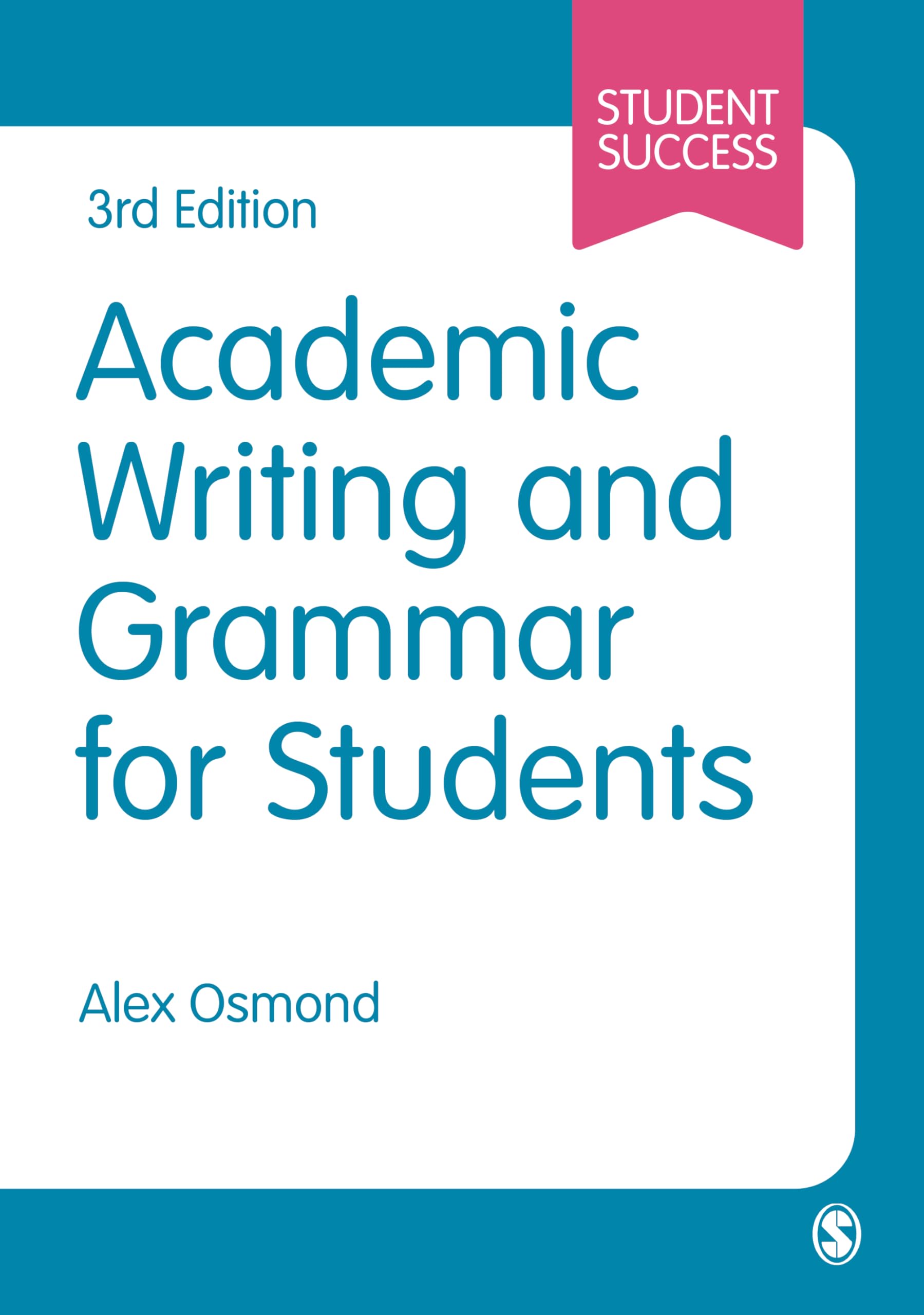 Academic Writing and Grammar for Students (Student Success)