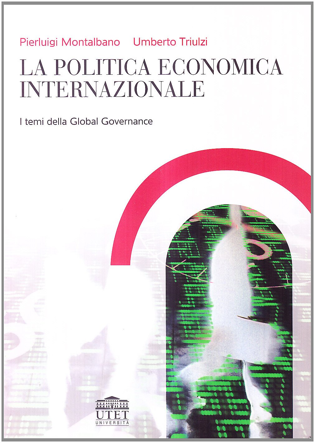 La politica economica internazionale (Vol. 2)