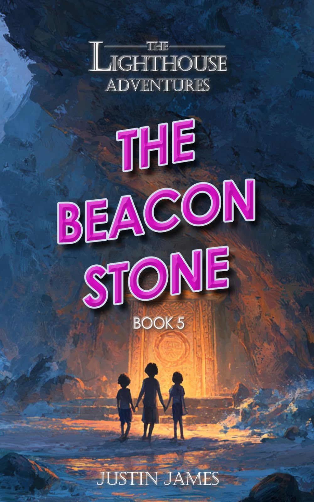 The Lighthouse Adventures: Book 5: The Beacon Stone