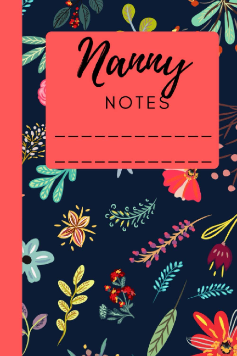Nanny Notes: A lovely notebook for Nannies