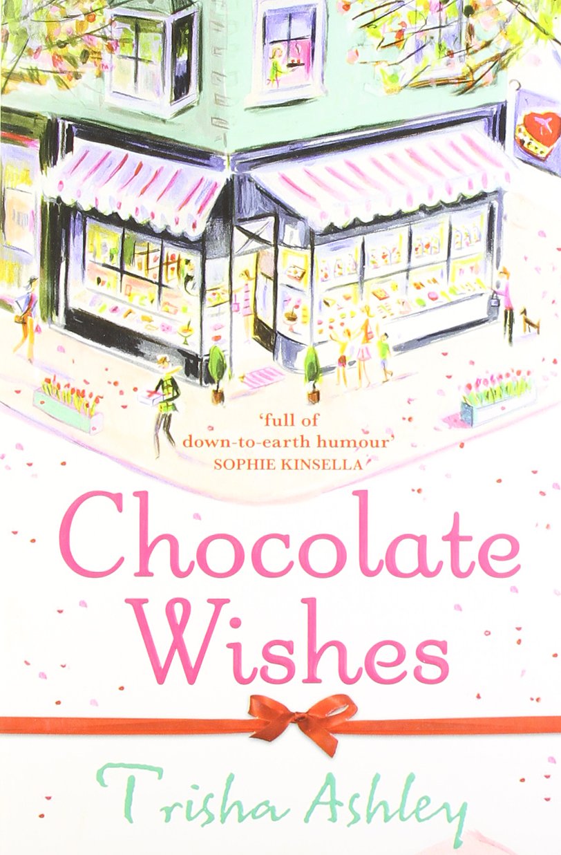 AVON, a division of HarperCollins Publishers Ltd Chocolate Wishes