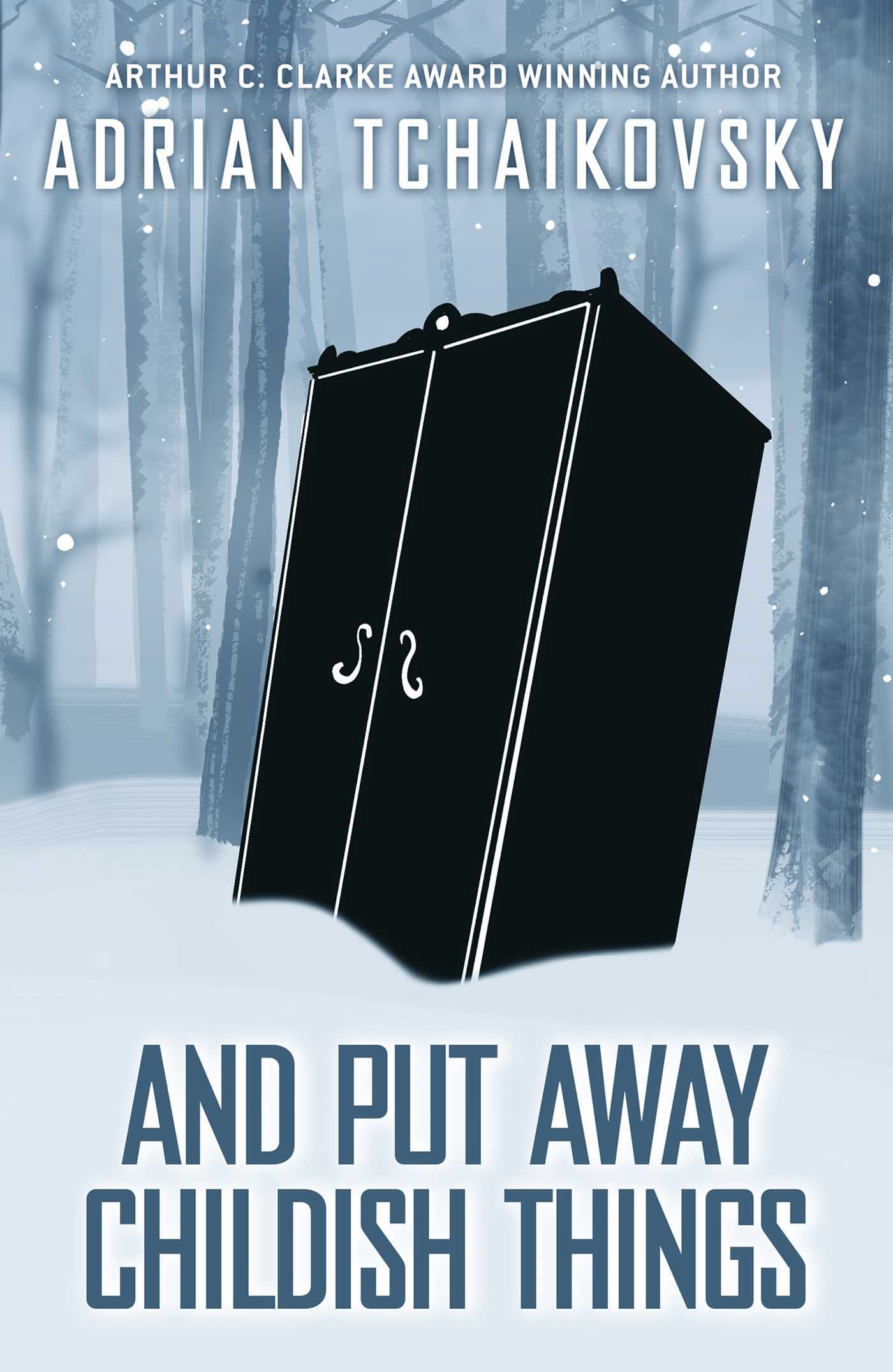 And Put Away Childish Things: Volume 3 (Terrible Worlds: Destinations)