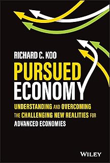 Pursued Economy: Understanding and Overcoming the Challenging New Realities for Advanced Economies
