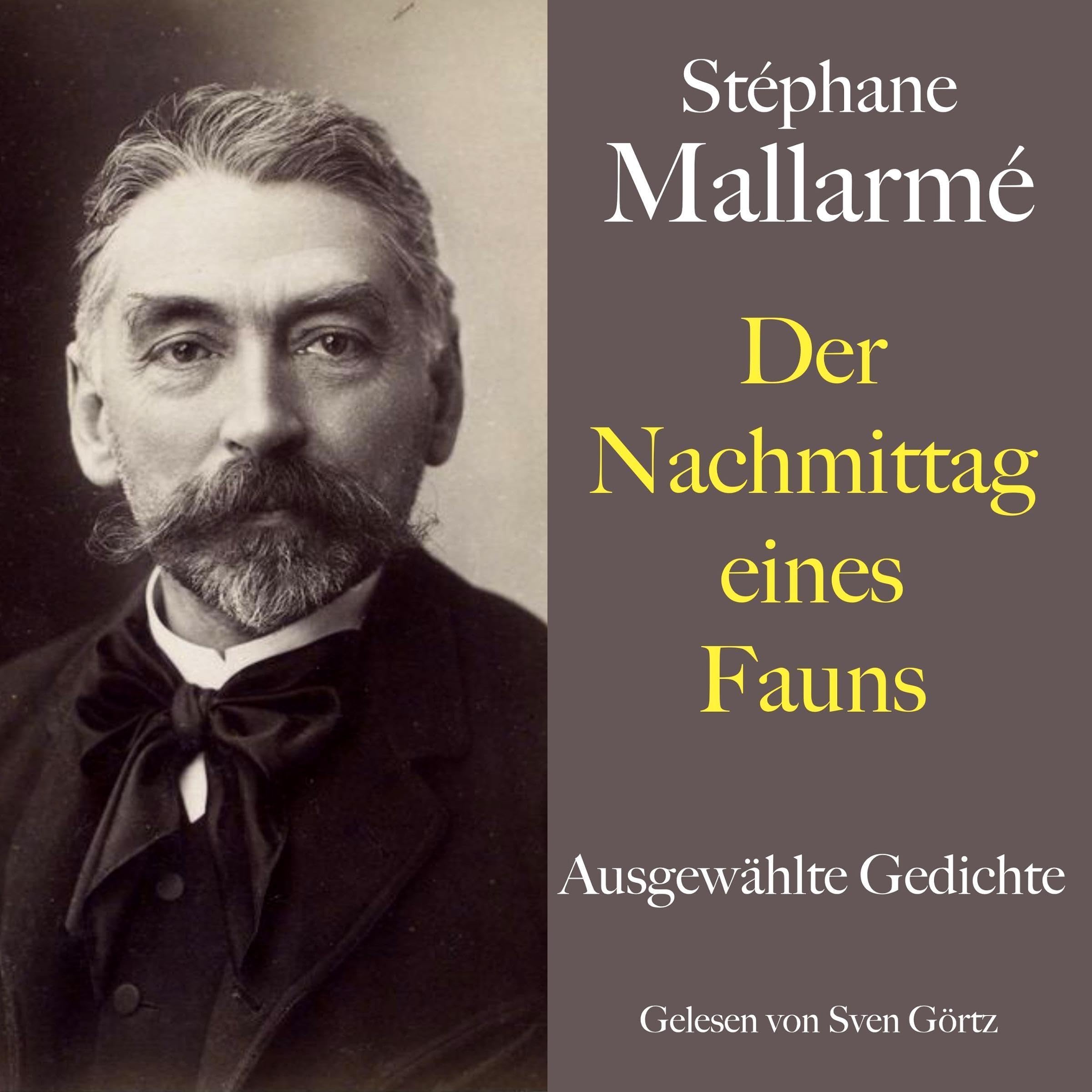 Stéphane Mallarmé - Der Nachmittag eines Fauns