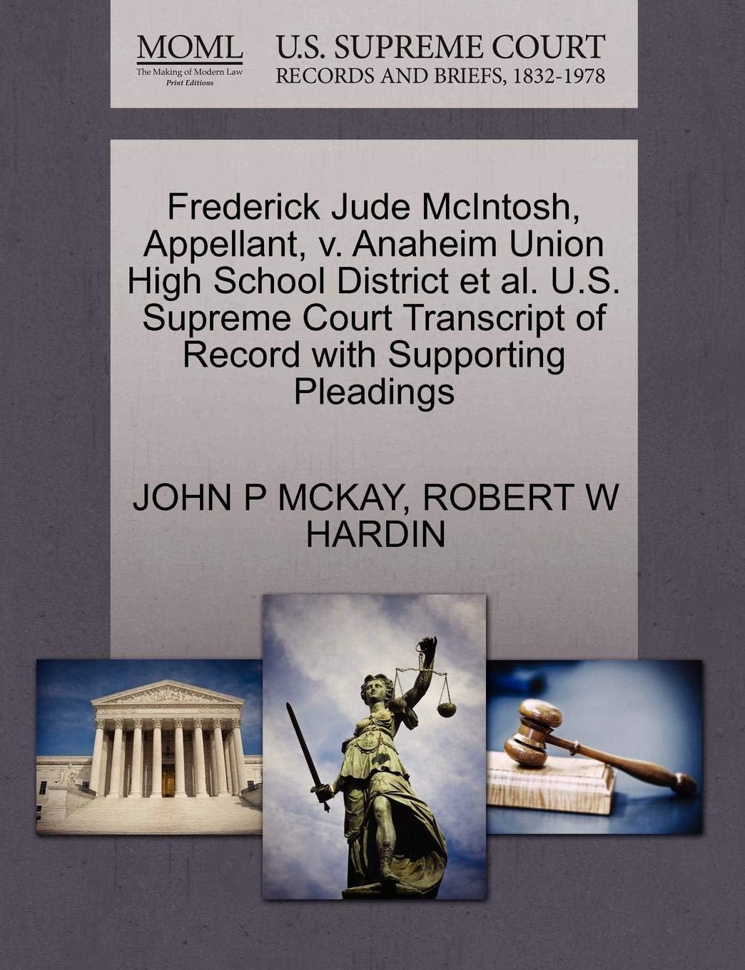 Frederick Jude McIntosh, Appellant, V. Anaheim Union High School District et al. U.S. Supreme Court Transcript of Record with Supporting Pleadings