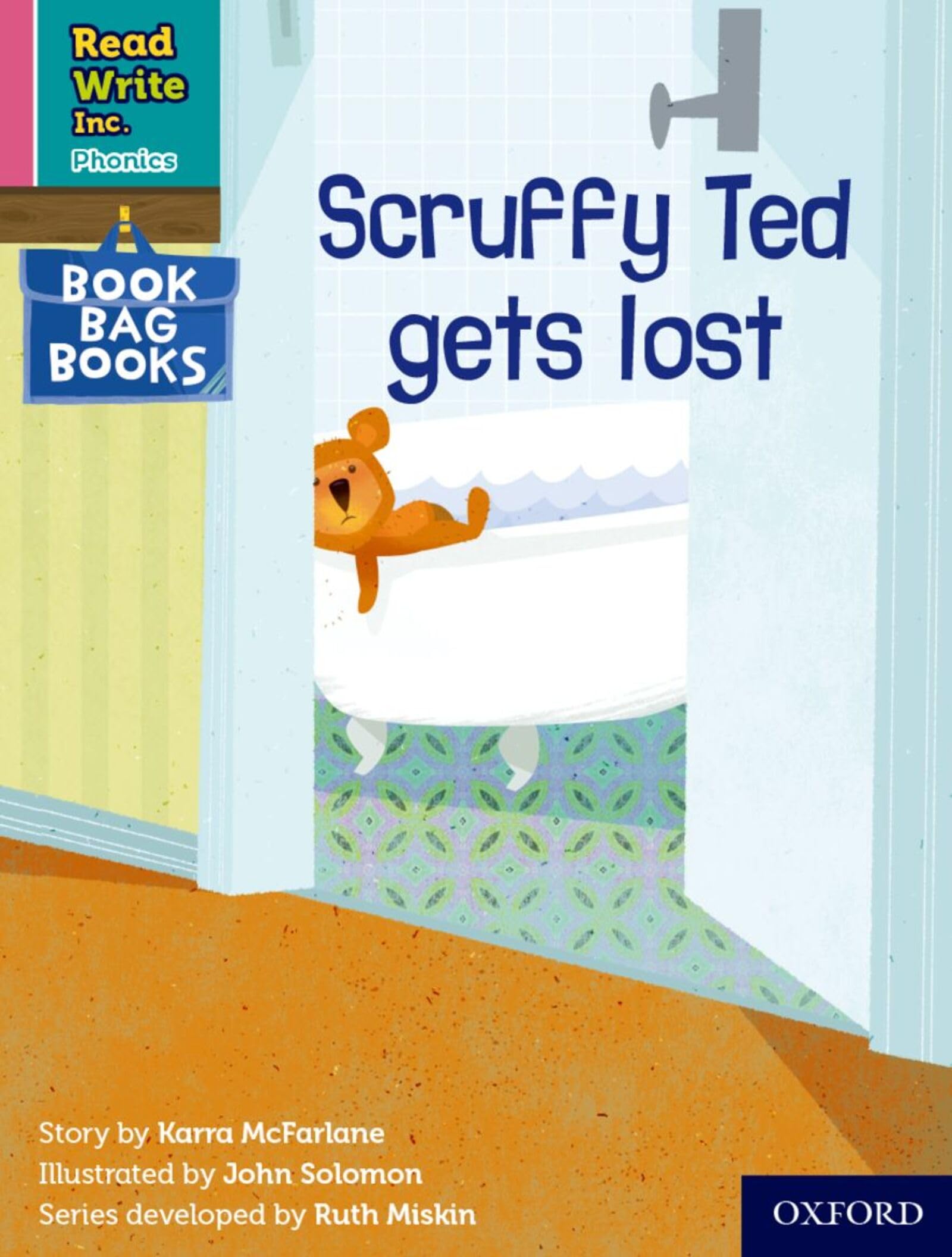 Scruffy Ted gets lost (Pink Set 3 Book Bag Book 1) (Read Write Inc. Phonics)