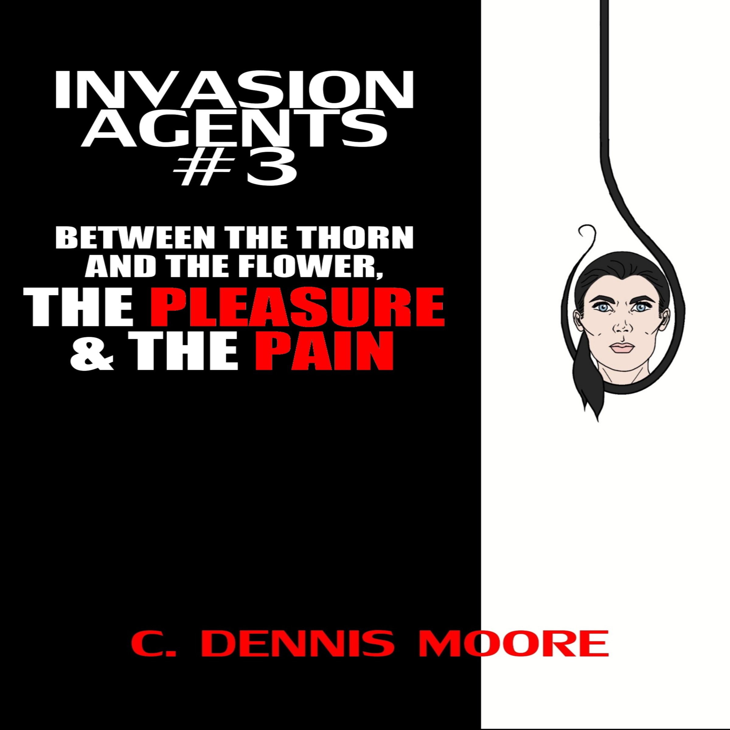 Cover art for Between the Thorn and the Flower, the Pleasure & the Pain