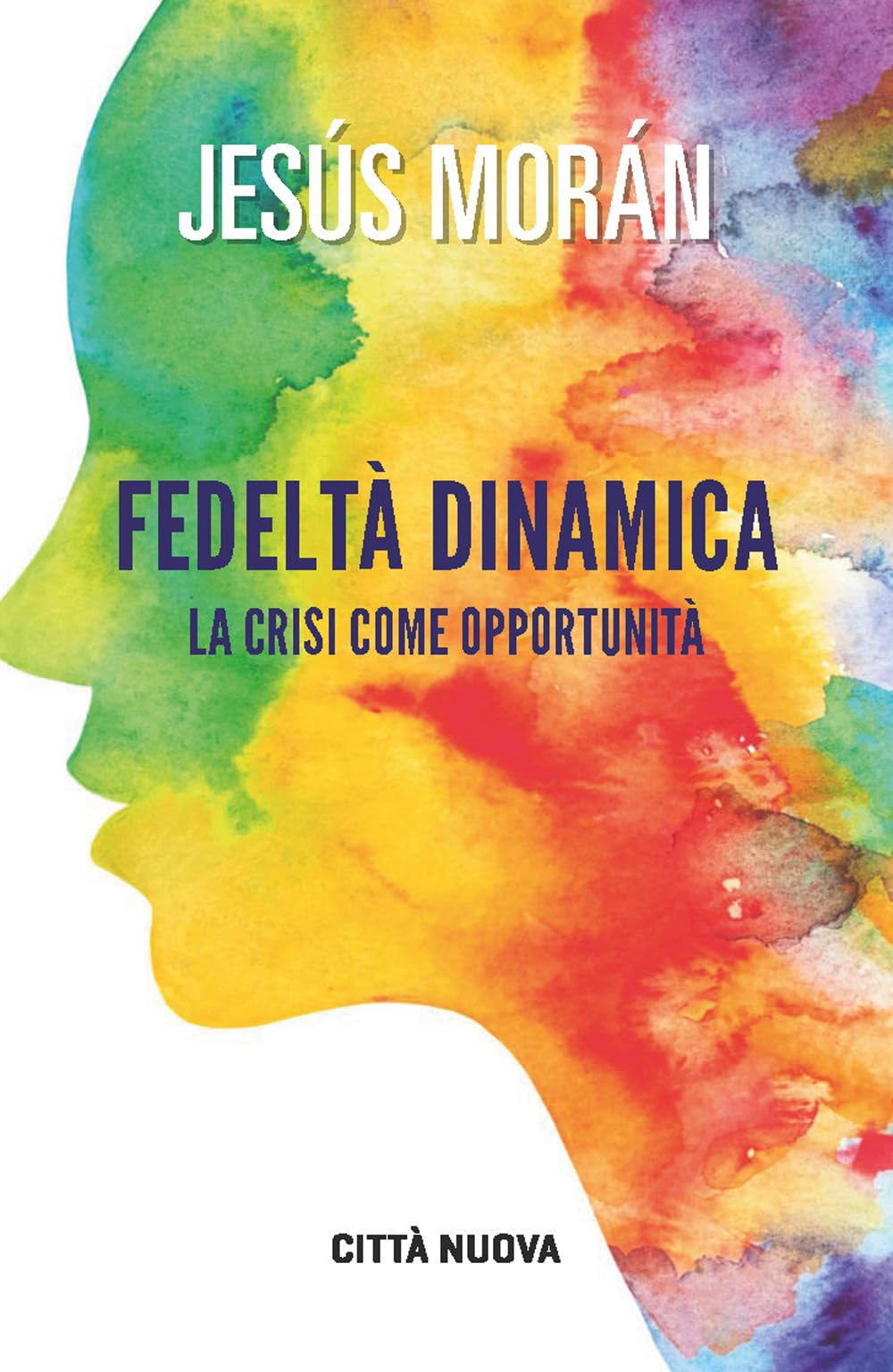 Fedeltà Dinamica. La Crisi Come Opportunità - 4