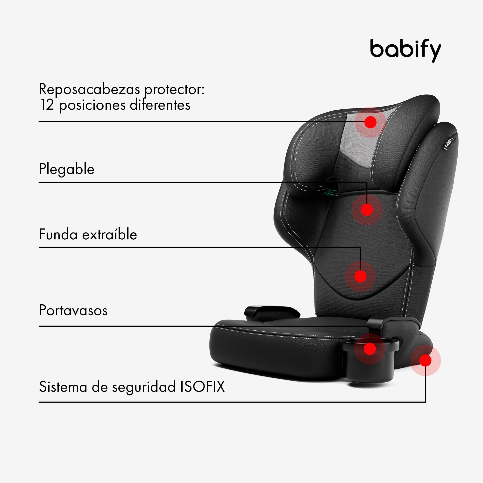 Babify Silla Coche Isofix 15-36 kg - para Niños 3-12 Años, Reposacabezas Ajustable 12 Posiciones, Portavasos Extraíble, Plegable, Funda Lavable, Cumple R129 UE, Negro