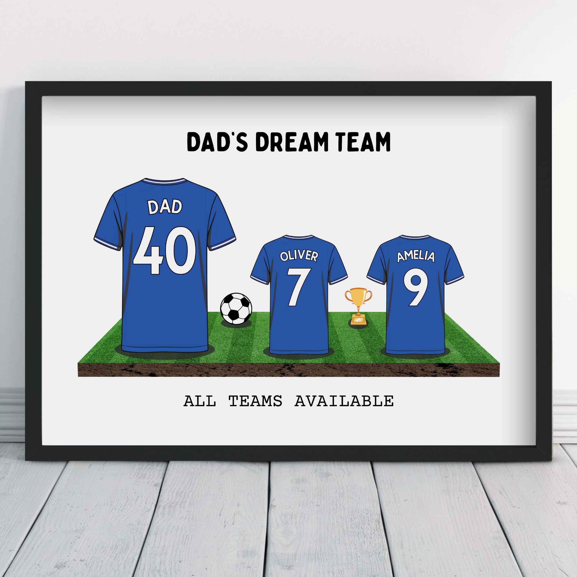 Personalised Chelsea Dream Team Shirt Art | All Teams Available | Framed or Prints | Gift for Dad, Grandad, Uncle, Family | Unique Football Footy Fan Wall Keepsake Sports