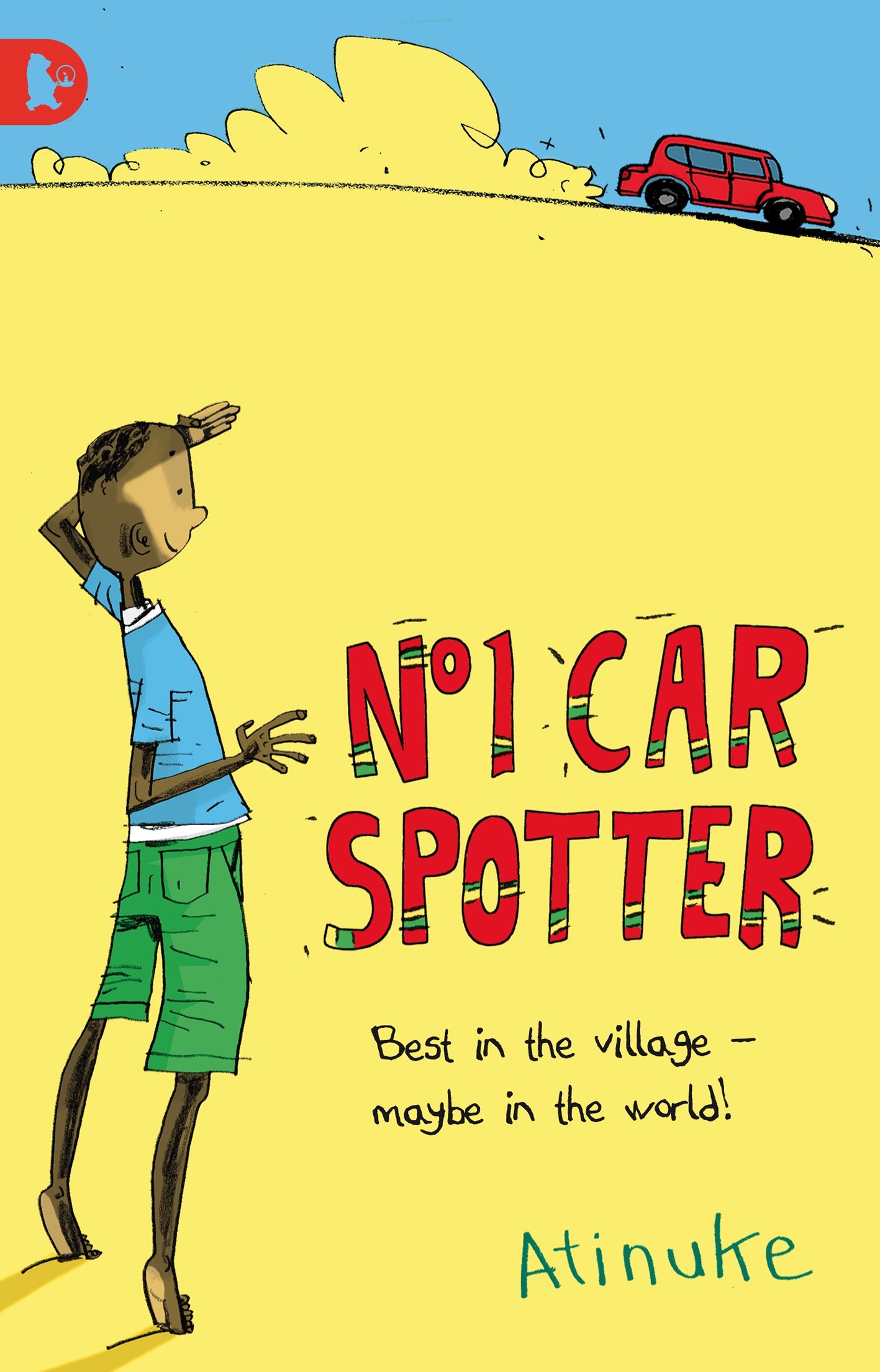 No 1 Car Spotter 1 [Paperback] Atinuke
