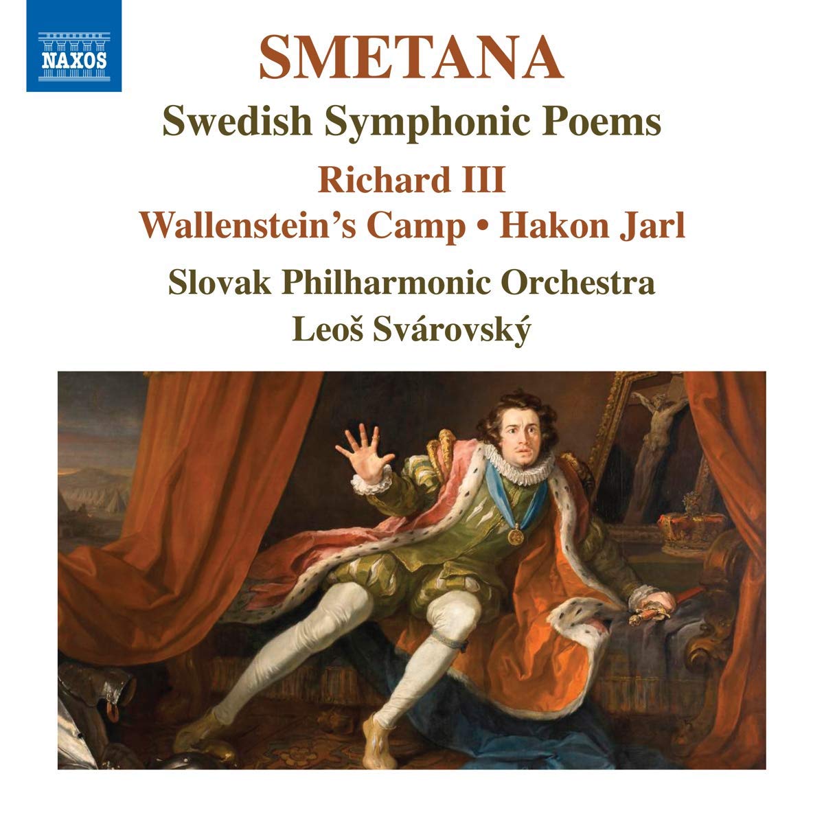 Bed?ich Smetana: Swedish Symphonic Poems - Richard III, Wallenstein's Camp, Hakon Jarl
