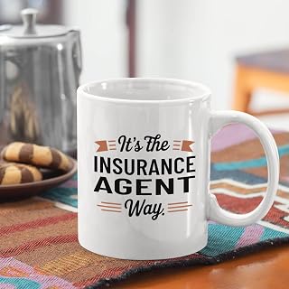 It's The Insurance Agent Way – 11oz White Ceramic Coffee Mug – Funny Unique Gift For Insurance Agent – Dishwasher & Microwave Safe