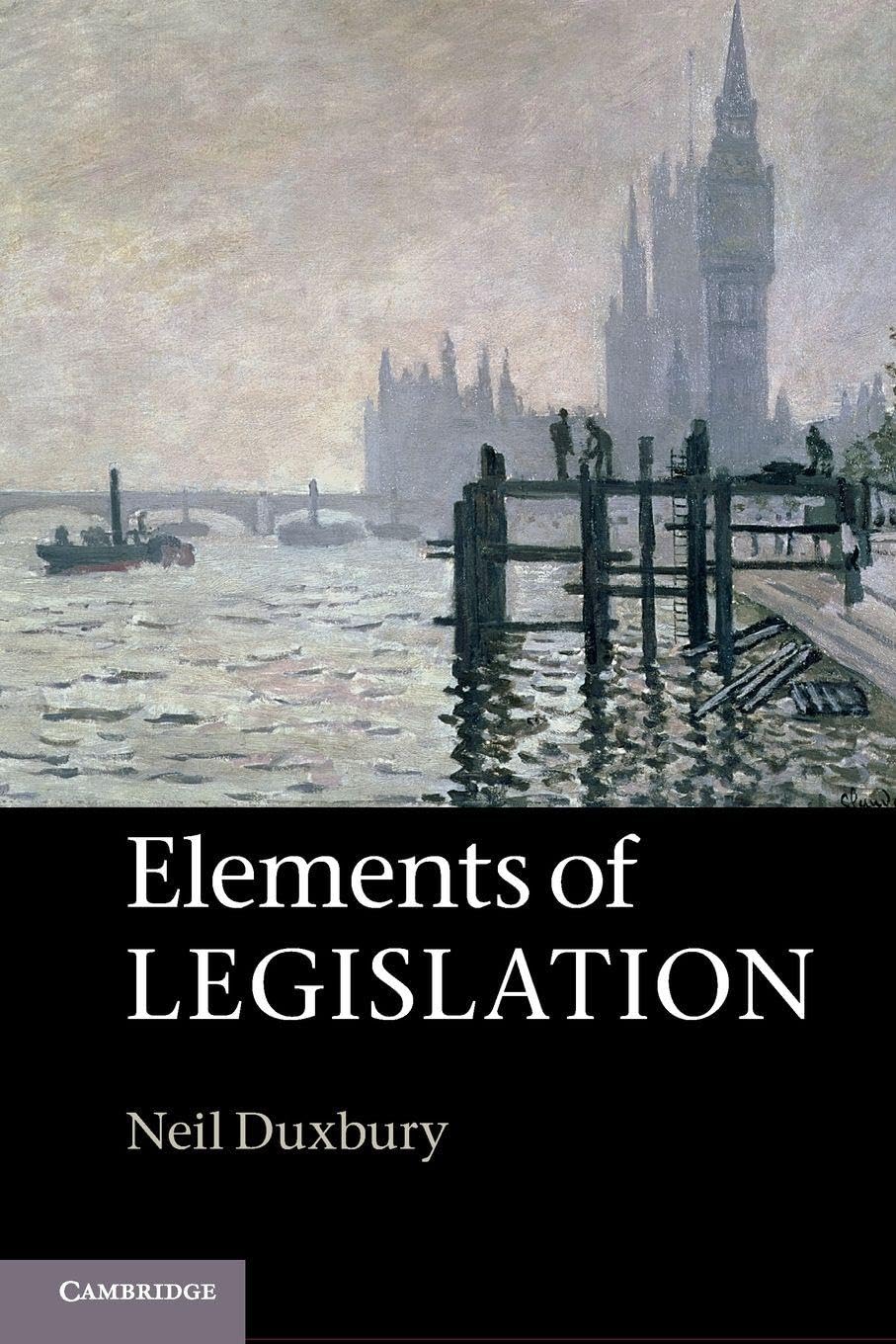 Elements of Legislation Duxbury Paperback Cambridge University Press
