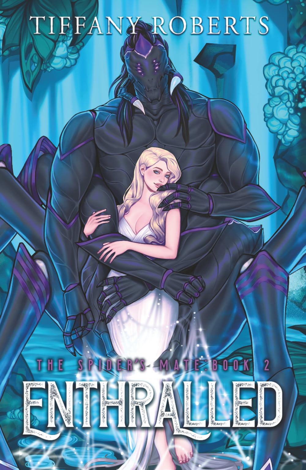 Enthralled: An Alien Romance Trilogy (The Spider's Mate)