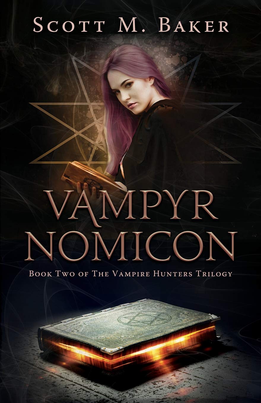 Vampyrnomicon: Volume 2 (Book II of The Vampire Hunters Trilogy)