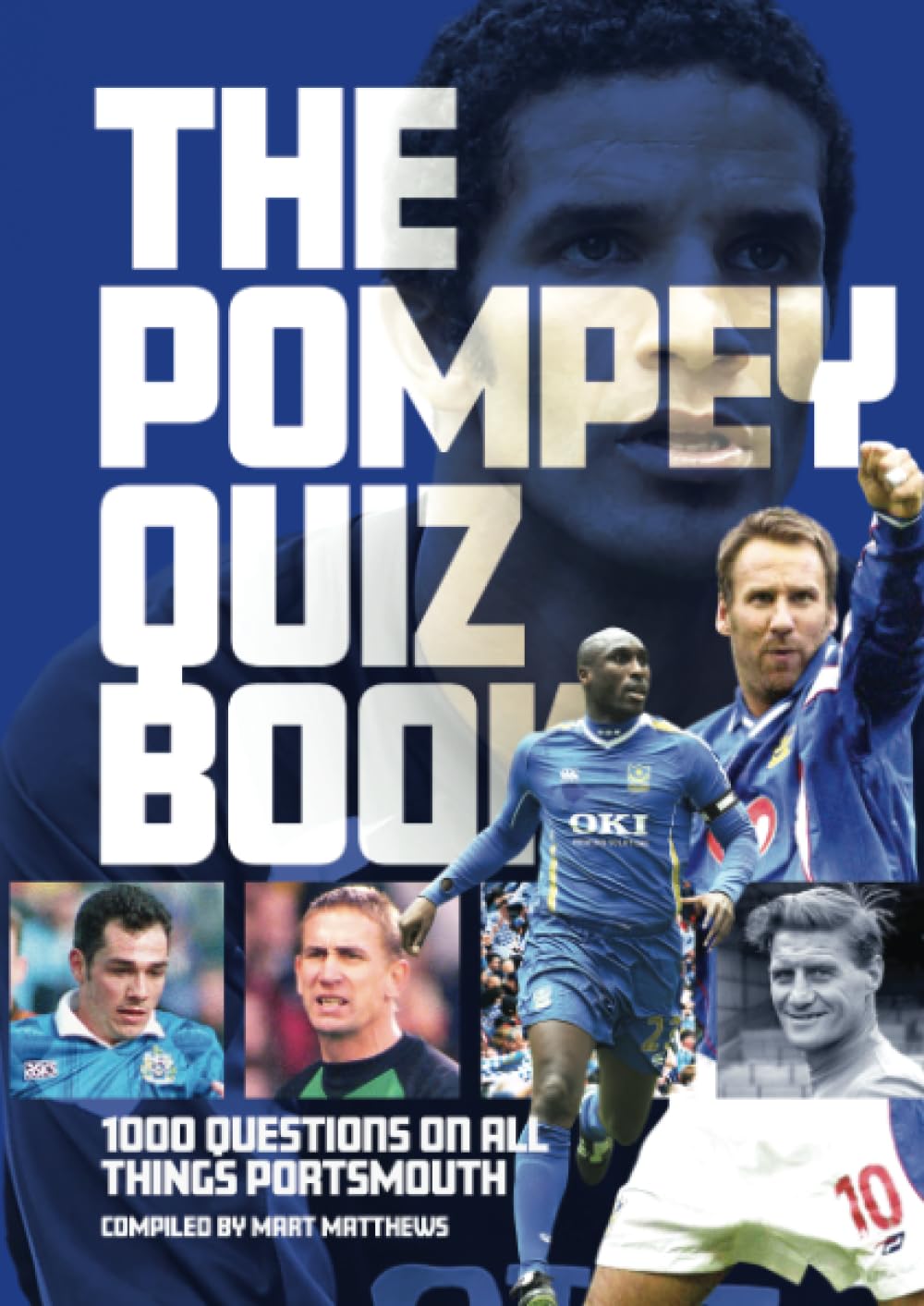 G2 Entertainment Ltd Portsmouth FC Quiz Book
