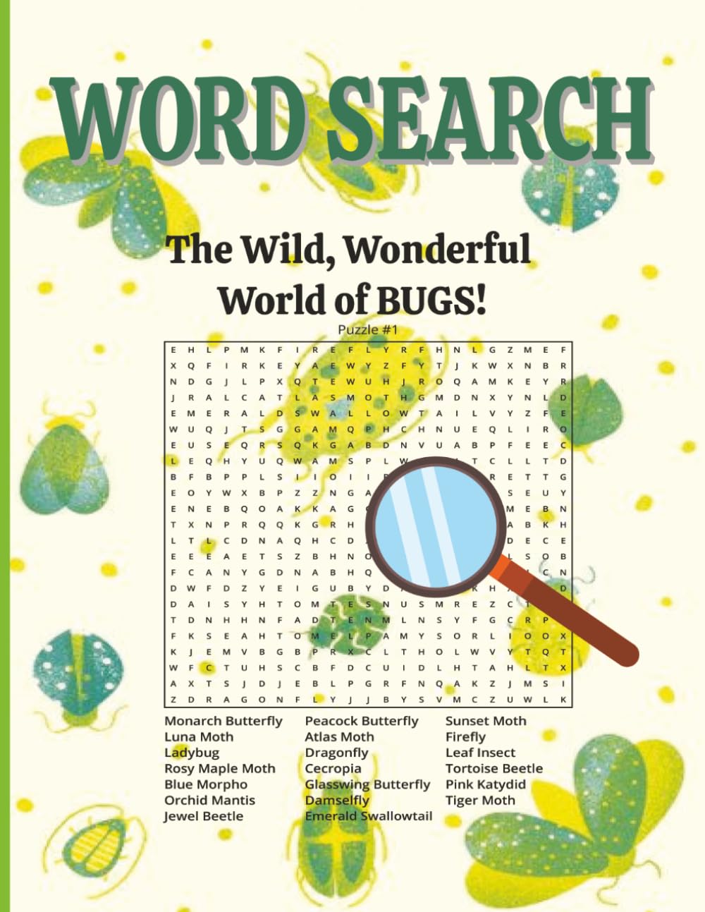 Word Search The Wild Wonderful World of Bugs: Word Search Activity Book | 8.5x11 inches | 71 pages | 35 puzzles | Solutions Included