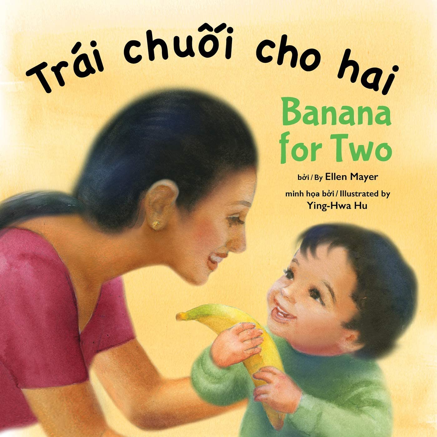 Banana for Two (Vietnamese/English) (English and Vietnamese Edition)