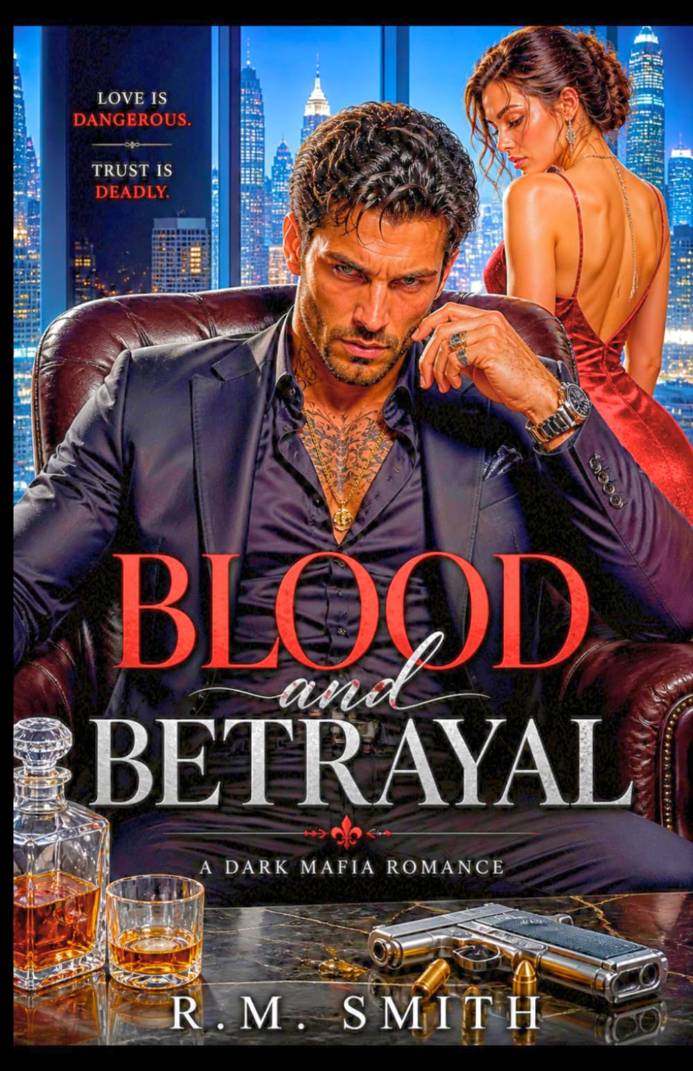 BLOOD AND BETRAYAL: He Swore to Kill Me. I Swore to Survive Him