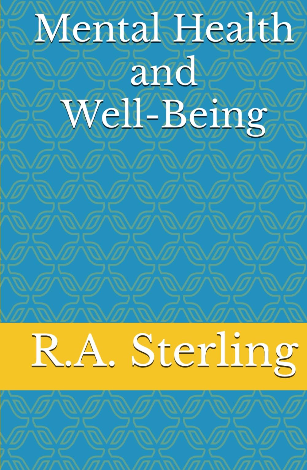 Mental Health and Well-Being