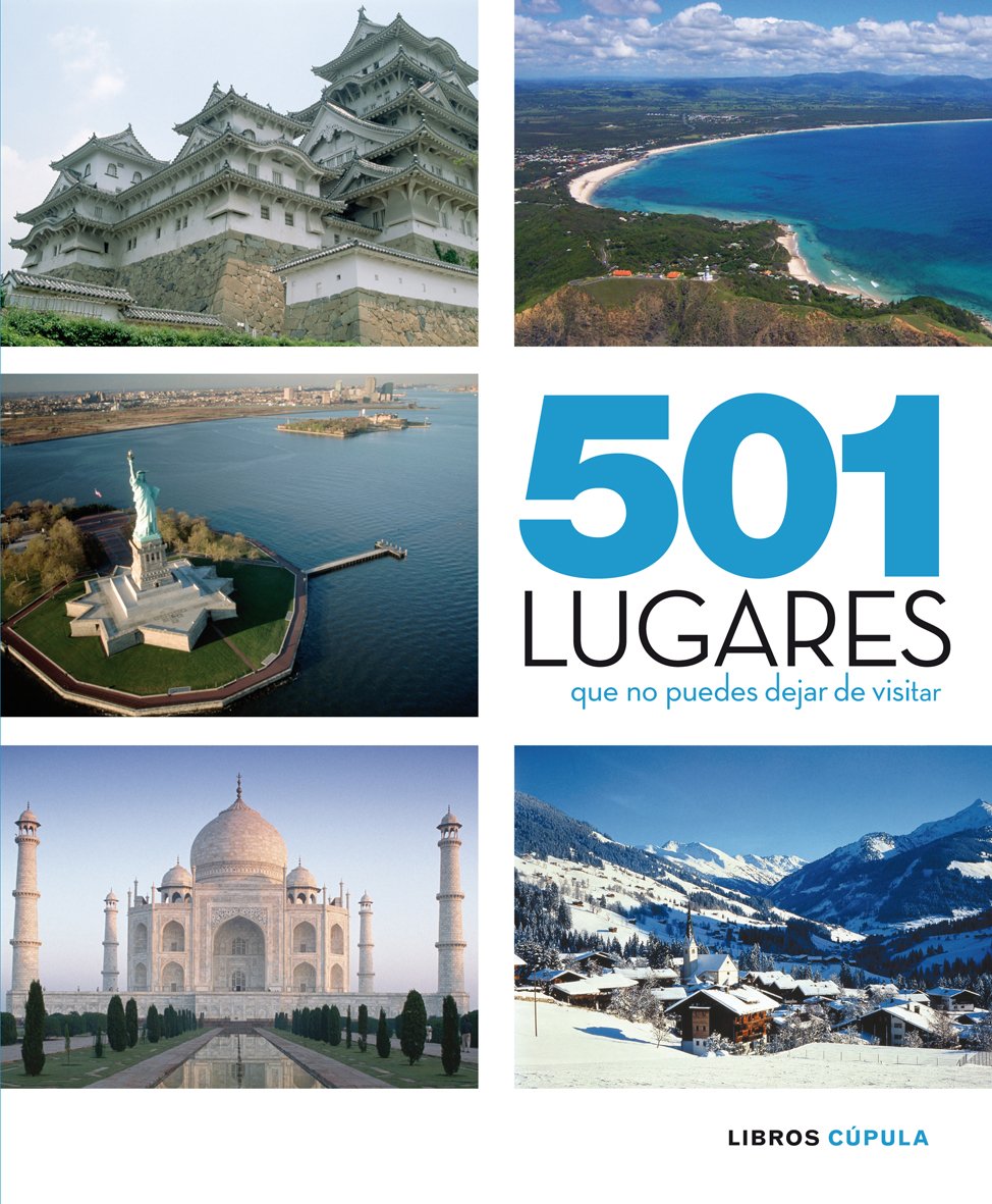501 lugares que no puedes dejar de visitar: 1 (Hobbies)