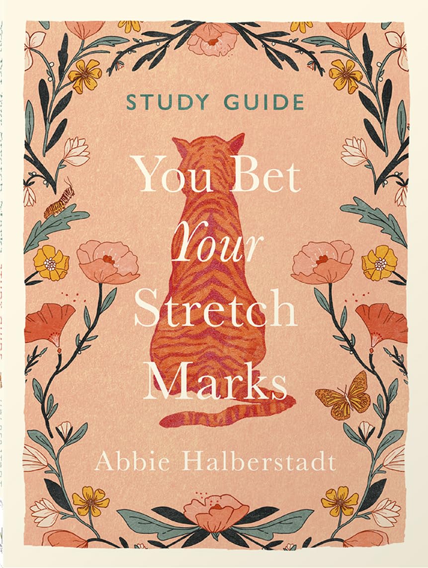 You Bet Your Stretch Marks Study Guide