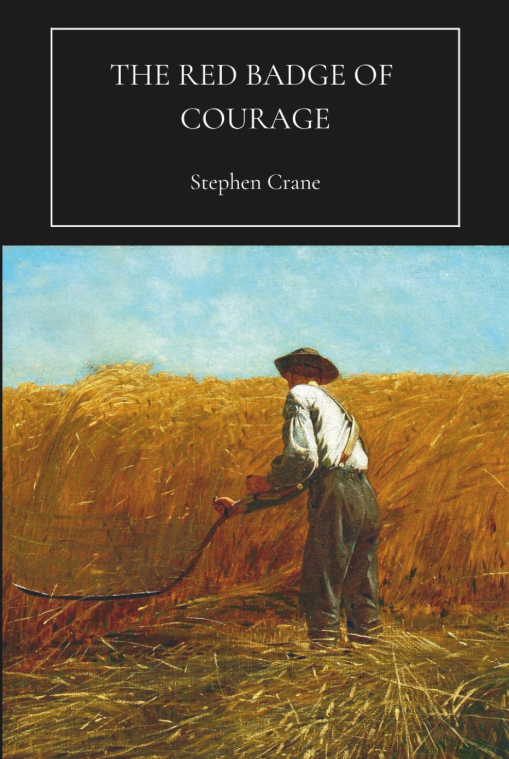 The Red Badge of Courage: A Psychological Civil War Classic (Annotated)