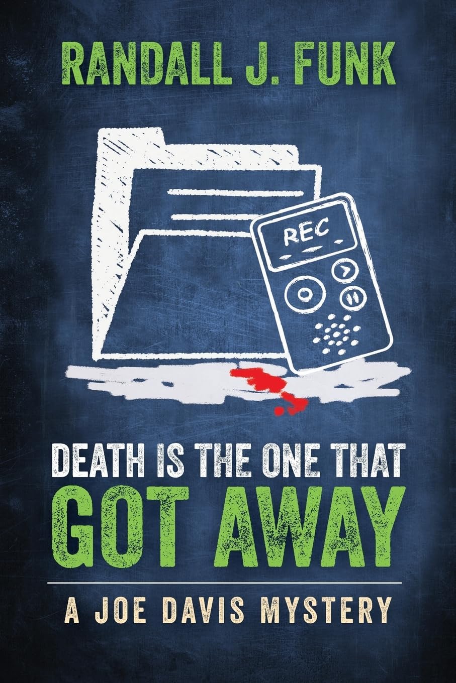 Death is the One That Got Away