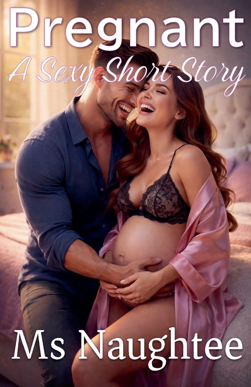 Pregnant: A Sexy Short Story: 3