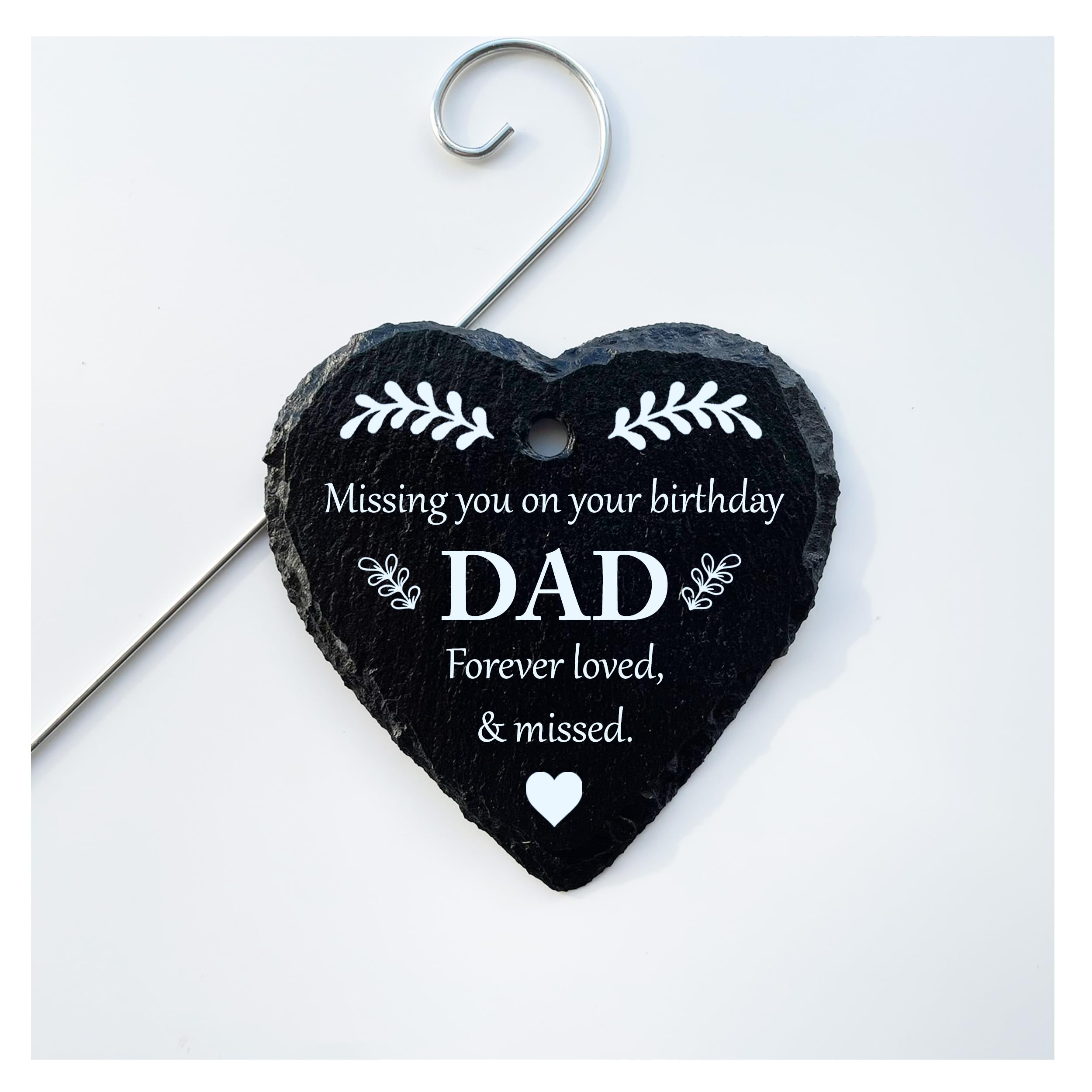 Lovethis** Dad Missing You On Your Birthday - Slate Heart Grave Marker Memorial - Mum Sister Brother Nan Gran Auntie Uncle (Dad)