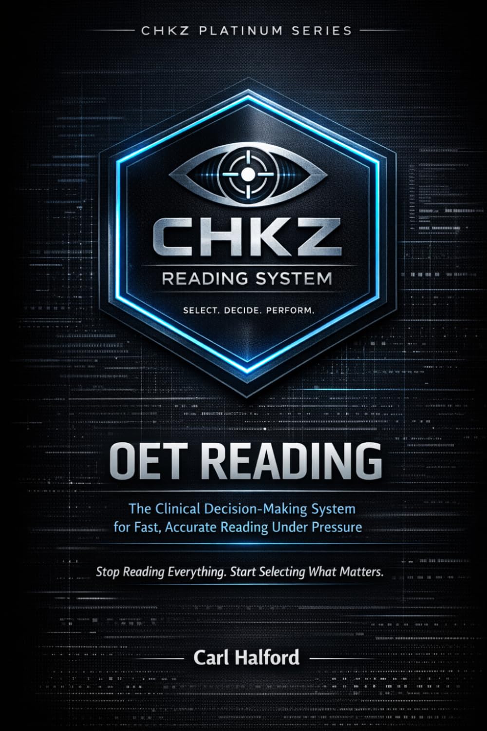 OET Reading: The Clinical Decision-Making System for Fast, Accurate Reading Under Pressure. Stop Reading Everything. Start Selecting What Matters.
