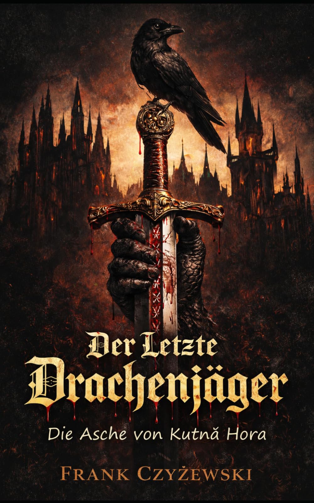 Der Letzte Drachenjäger: Die Asche von Kutná Hora