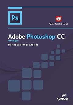Adobe Photoshop CC Serie Informatica Portuguese Edition
