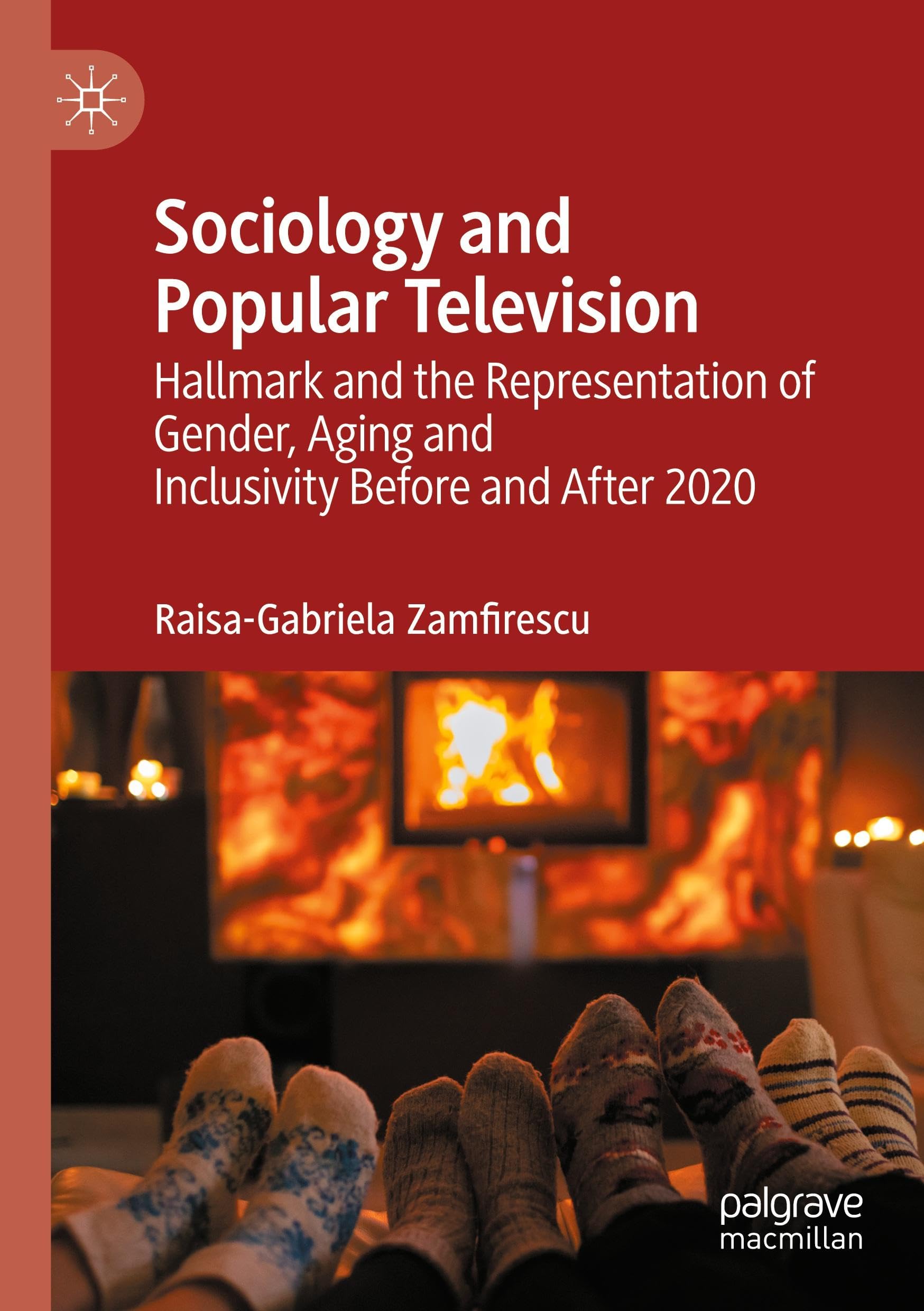 Sociology and Popular Television: Hallmark and the Representation of Gender, Aging and Inclusivity Before and After 2020
