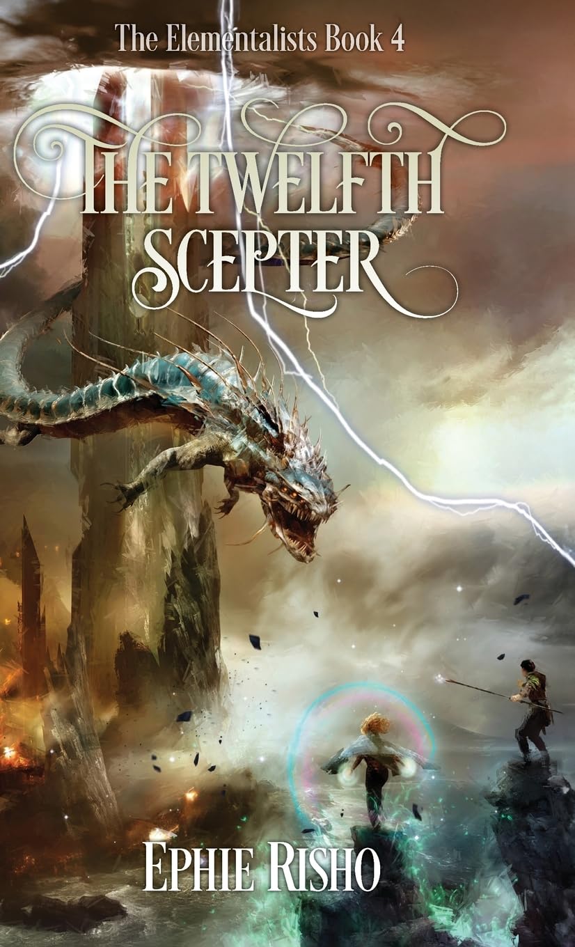 The Twelfth Scepter: An epic fantasy adventure for kids age 8-15