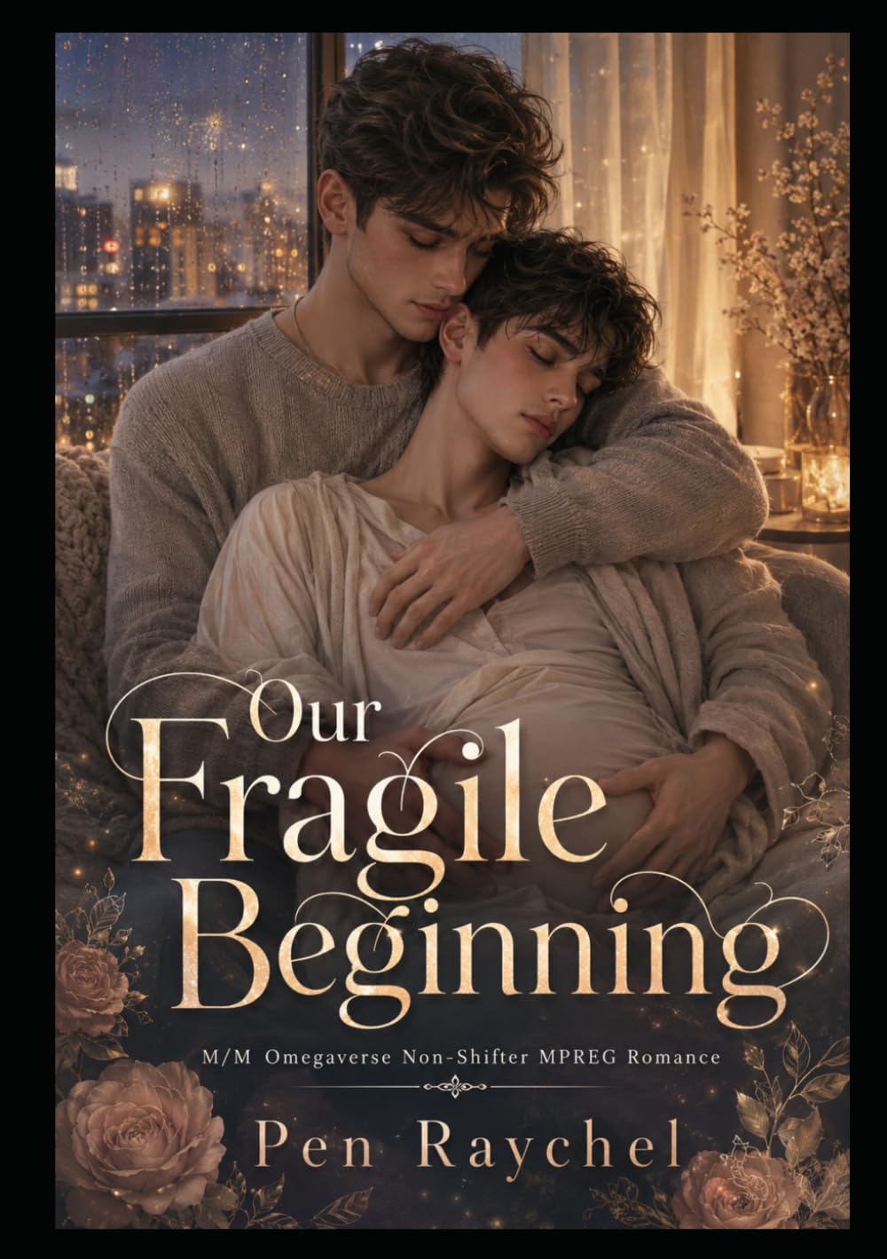 Our Fragile Beginning: M/M Omegaverse Non-Shifter MPREG Romance