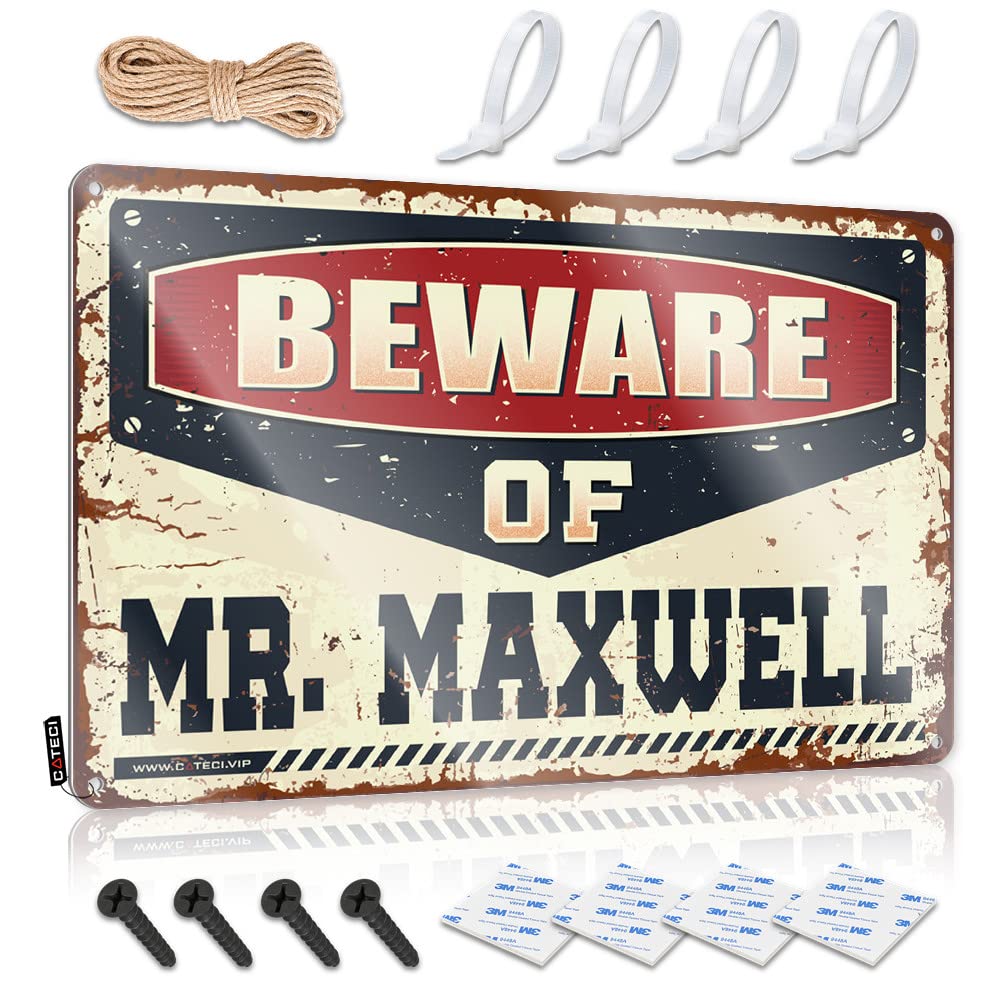 Mwfkkaddb Men's One Color Funny Outdoor Decor Beware Of Mr. Maxwell Tin Sign Funnymetal Sign Warning Signs For Bedroom(30X40cm)