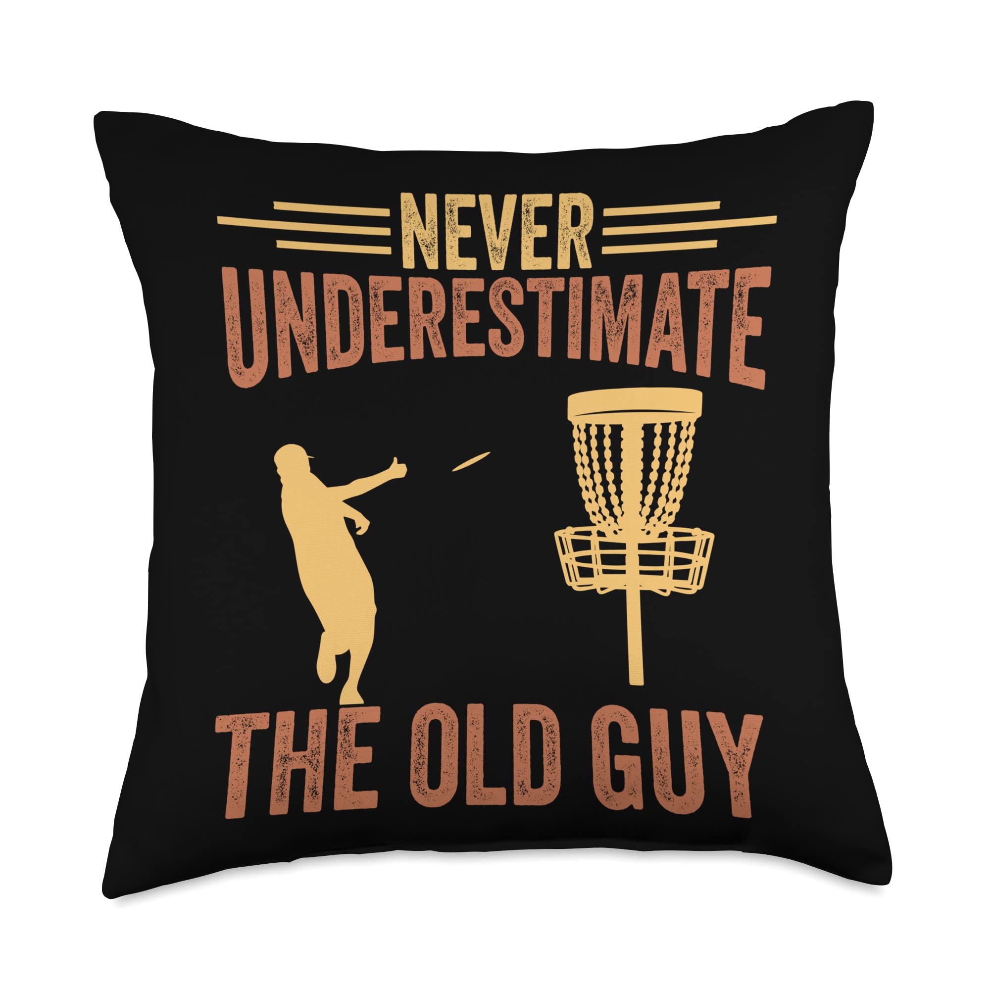 Amazon.com: Disc Golf Heroes Frolf Frisbee Gift Idea Sports Never  Understimate The Old Guy Disc Golf Frisbee Frolf Throw Pillow, 18X18,  Multicolor : Home & Kitchen
