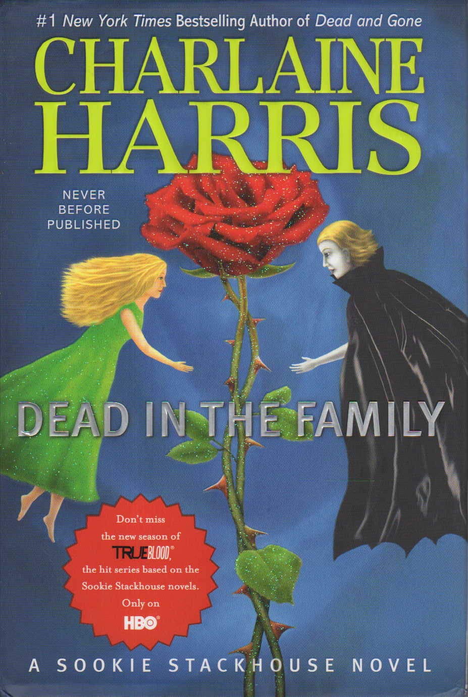 Cover of Dead in the Family (Sookie Stackhouse/True Blood, Book 10)