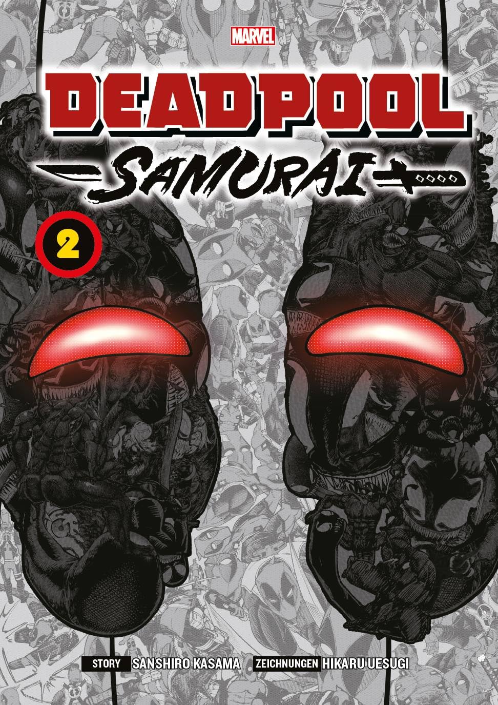 Deadpool Samurai (Manga) 02: Der Söldner mit Katanas und der großen Klappe erobert Japan!