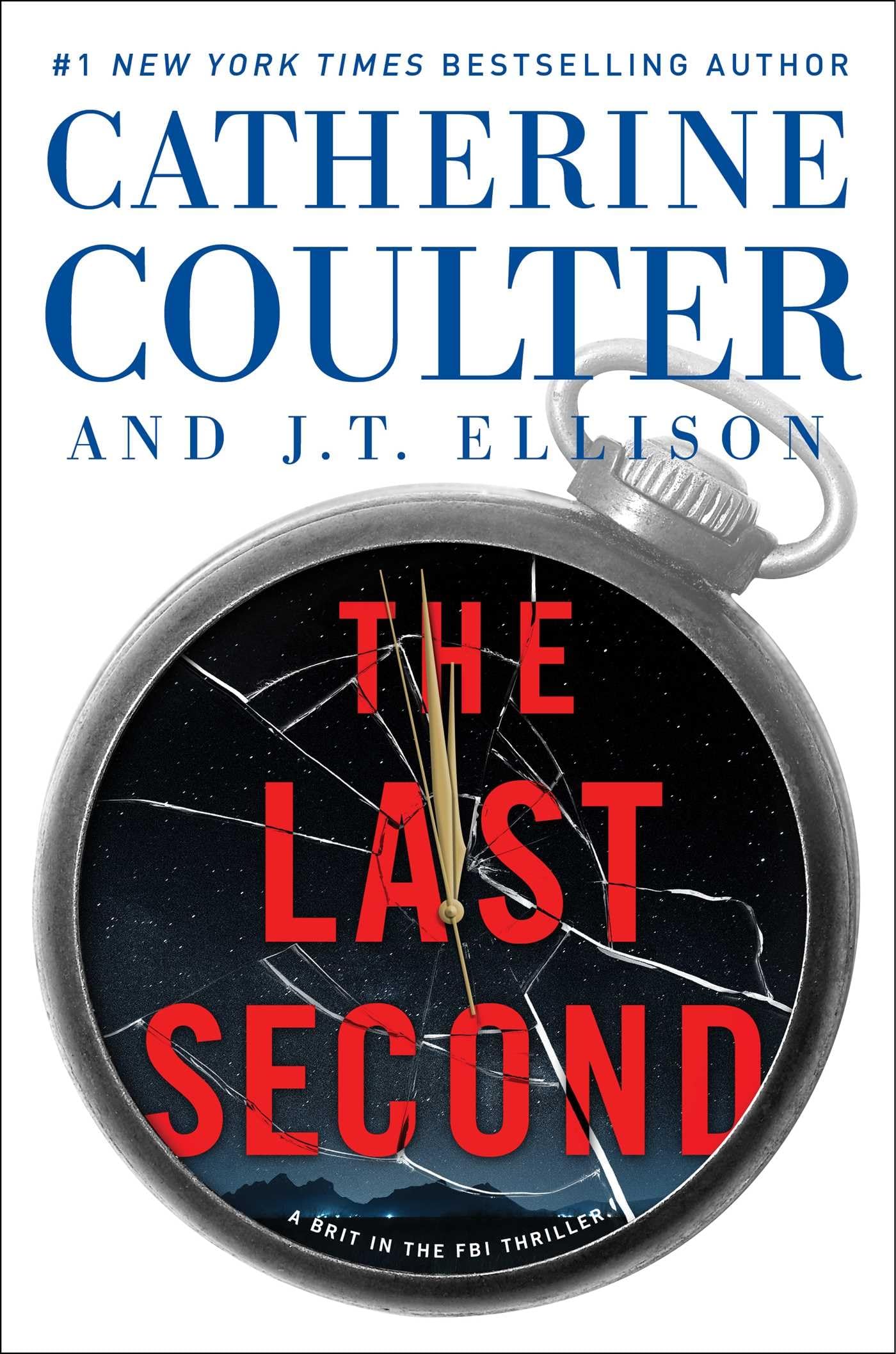 Cover of The Last Second (A Brit in the FBI)