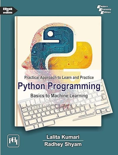 Python Programming: Basics to Machine Learning