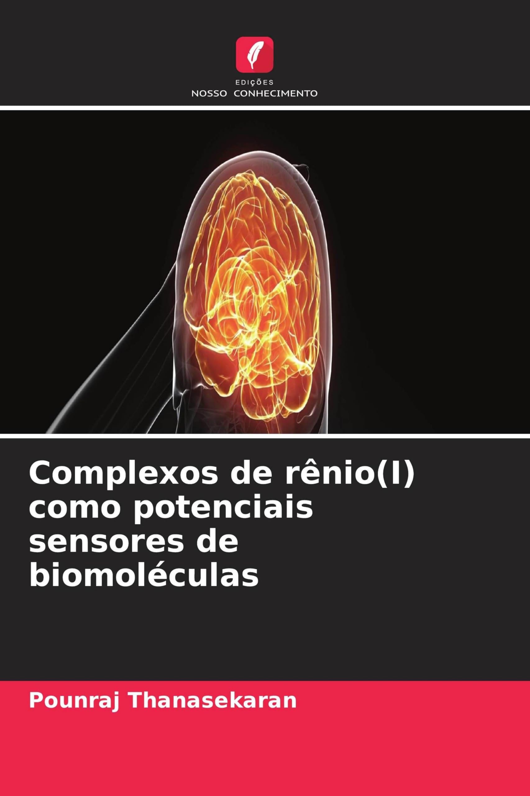 Complexos de rênio(I) como potenciais sensores de biomoléculas
