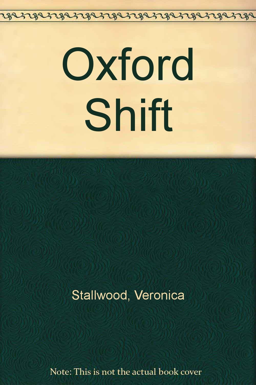 Oxford Shift